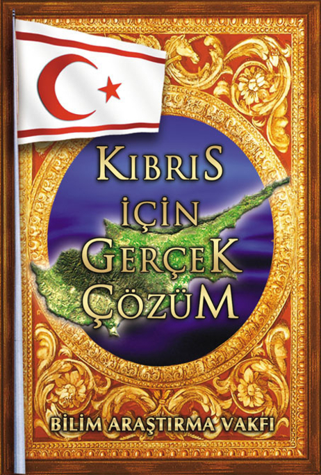 Kıbrıs İçin Gerçek Çözüm